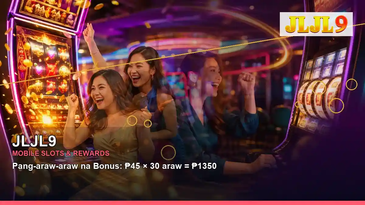 JLJL9 JLJL9 cluster slots guide information for Philippine users scene with panoramic reel luxury online slot games for