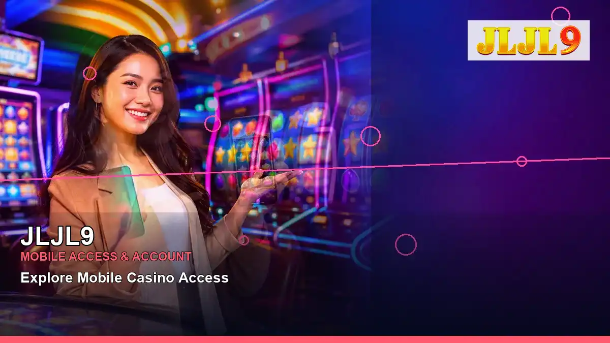 JLJL9 JLJL9 mobile account guide information for Philippine users scene with left-framed party online slot games for players